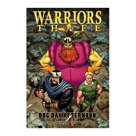 Warriors Three: Dog Day Afternoon