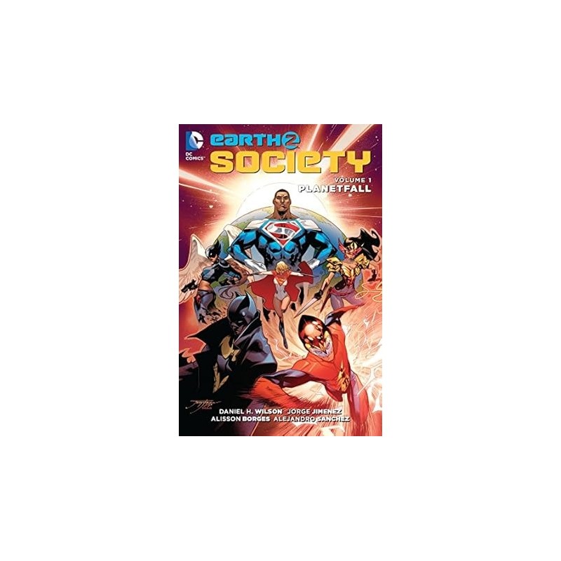 Earth 2: Society (2015-2017) Vol. 1: Planetfall