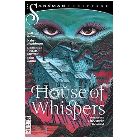 The House of Whispers  Vol. 1: Power Divided