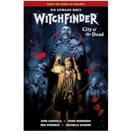 Witchfinder Volume 4: City of the Dead