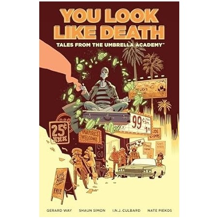 Tales from the Umbrella Academy: You Look Like Death Volume 1
