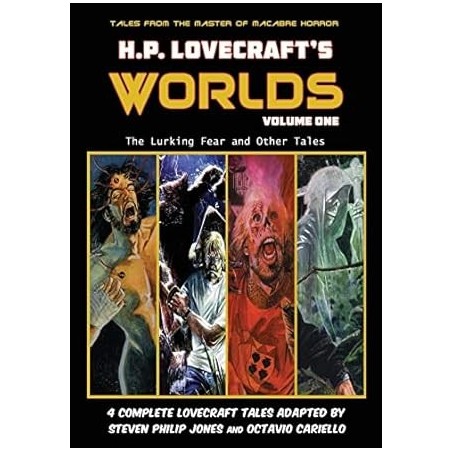 H.P. Lovecraft's Worlds - Volume One: The Lurking Fear and Other Tales