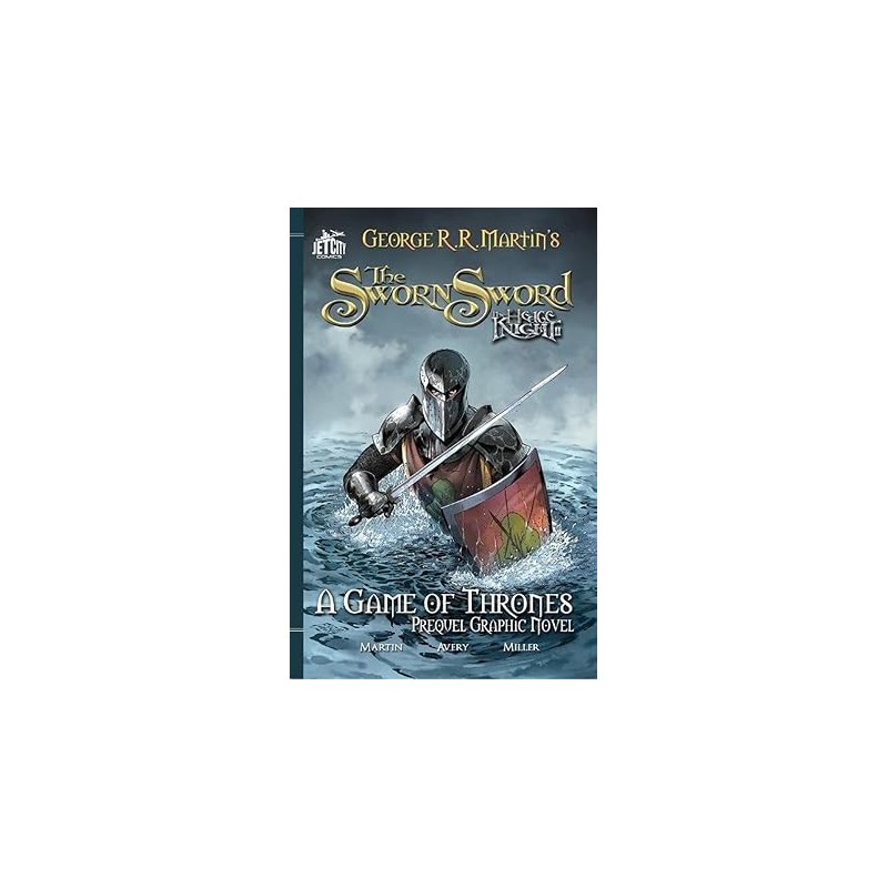 The Sworn Sword: The Graphic Novel (A Game of Thrones)
