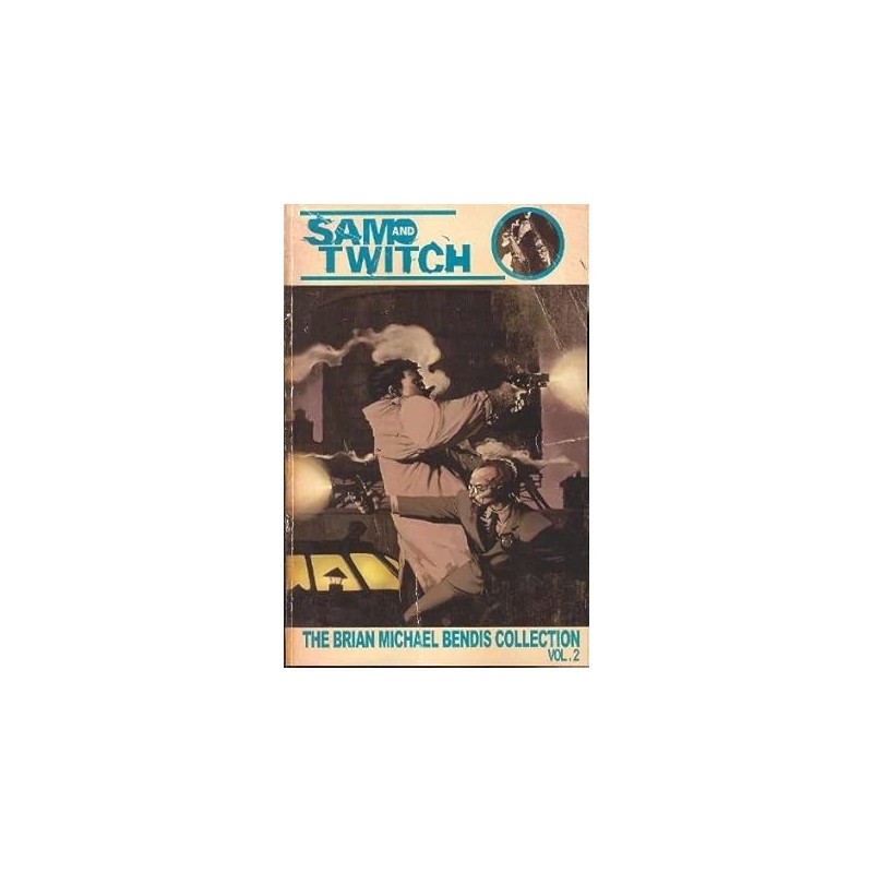 Sam And Twitch: The Brian Michael Bendis Collection Vol 01 + 02 Completa