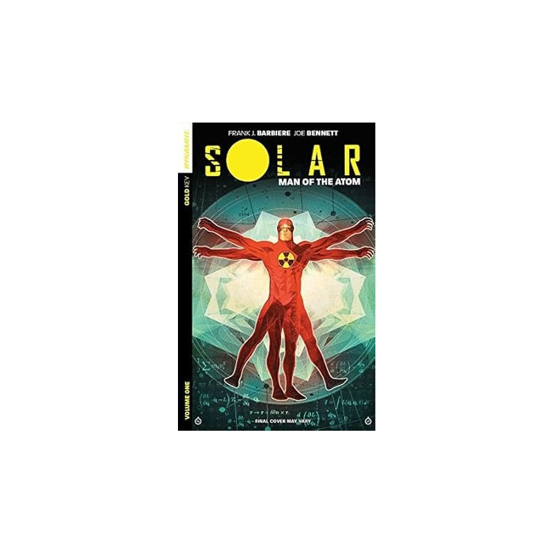 Solar: Man of the Atom Volume 1 - Nuclear Family