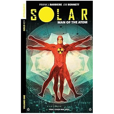 Solar: Man of the Atom Volume 1 - Nuclear Family