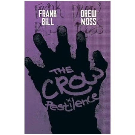 The Crow: Pestilence