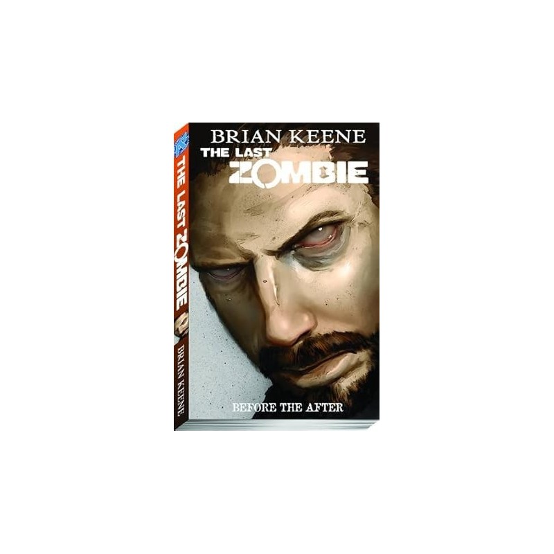 The Last Zombie Volume 4: Before the After