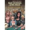 Bad Doings and Big Ideas : A Bill Willingham Deluxe Edition