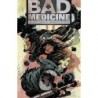 Bad Medicine
