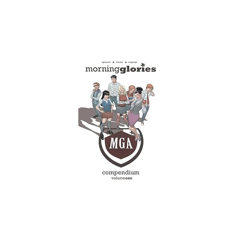 Morning Glories Compendium Volume 1