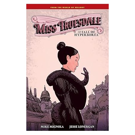 Miss Truesdale and the Fall of Hyperborea