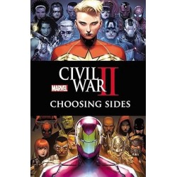 Civil War II Choosing Sides