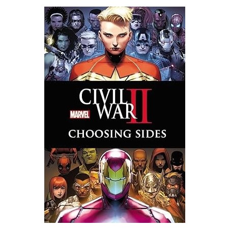 Civil War II Choosing Sides