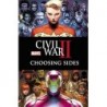 Civil War II Choosing Sides
