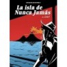 La Isla De Nunca Jamas VIAJES DE JUAN SIN TIERRA