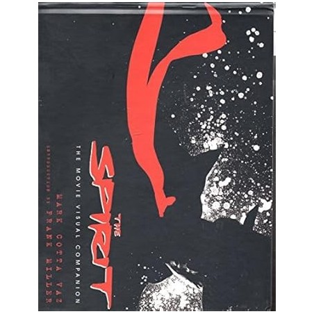 The Spirit: The Movie Visual Companion