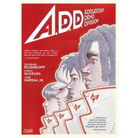 A.D.D.: Adolescent Demo Division