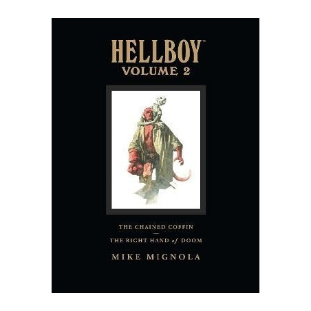Hellboy Library Volume 2: The Chained Coffin And The Right Hand Of Doom