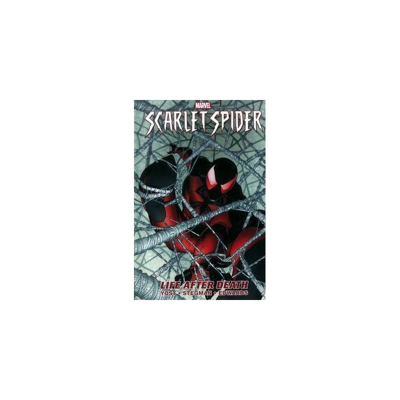 Scarlet Spider - Vol. 1: Life After Death