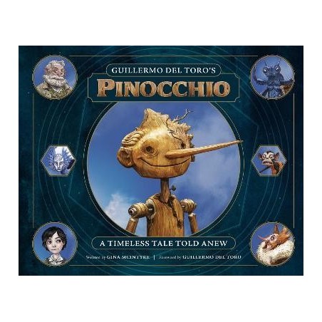 Guillermo del Toros Pinocchio : A Timeless Tale Told Anew