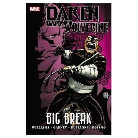 Daken: Dark Wolverine: Big Break