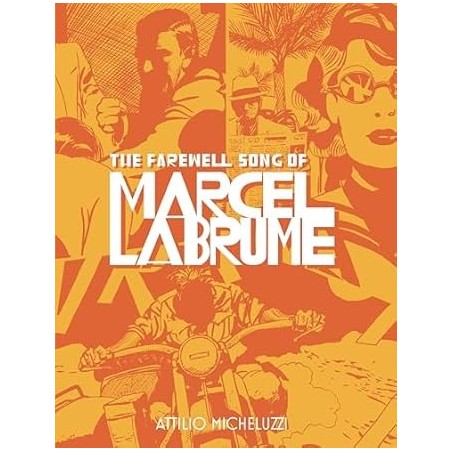 The Farewell Song of Marcel Labrume Hardcover