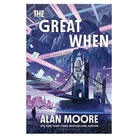 The Great When: A Long London Novel Novelas