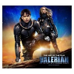 Valerian and the City of a Thousand Planets The Art of the Film