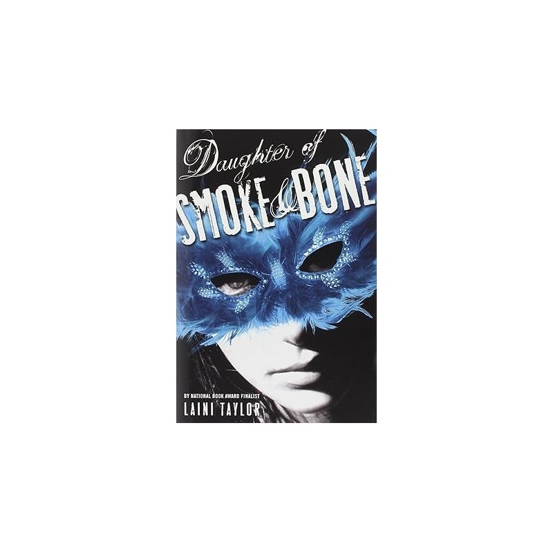 Daughter of Smoke & Bone (Daughter of Smoke & Bone