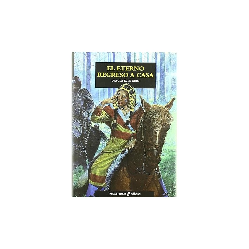 El eterno regreso a casa Novelas