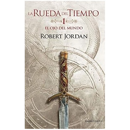 La Rueda del Tiempo nº 01 El ojo del mundo Novelas