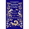 The Wood at Midwinter Hardcover