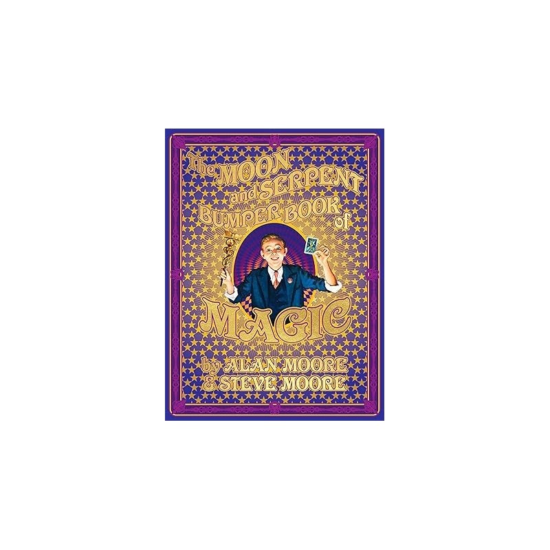 The Moon and Serpent Bumper Book of Magic Hardcover