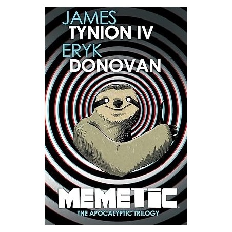Memetic: The Apocalyptic Trilogy Deluxe Edition Hardcover