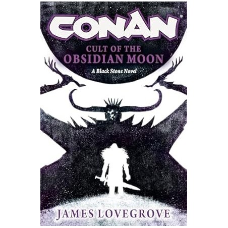 Conan: Cult of the Obsidian Moon Hardcover