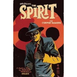 Will Eisner's The Spirit: The Corpse-Makers