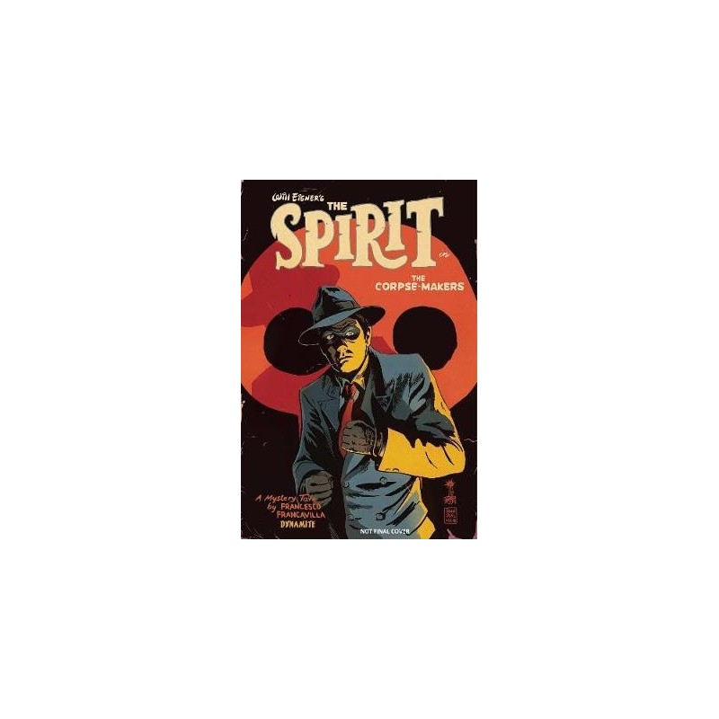 Will Eisner's The Spirit: The Corpse-Makers