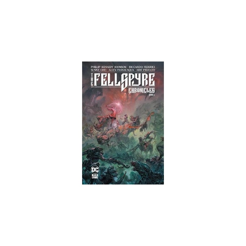 The Fellspyre Chronicles Book I