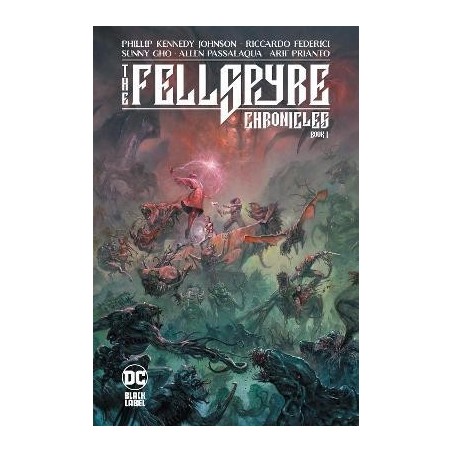 The Fellspyre Chronicles Book I