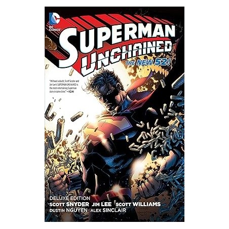 Superman Unchained: Deluxe Edition The New 52