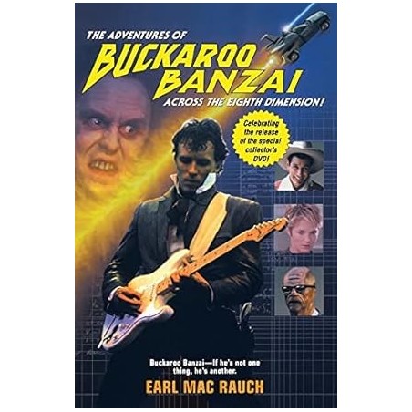 The Adventures of Buckaroo Banzai: Across the Eight Dimension