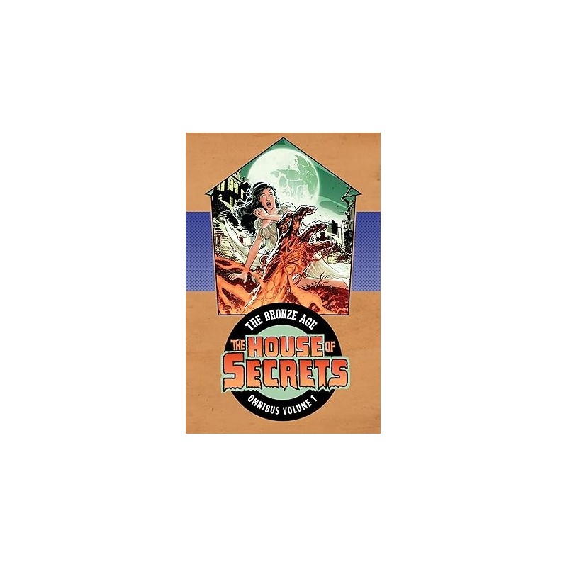 House of Secrets: The Bronze Age Omnibus Vol. 1
