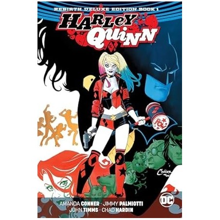 Harley Quinn: The Rebirth Deluxe Edition Book 1