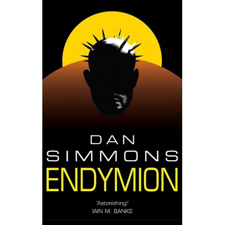 Endymion: Dan Simmons (GOLLANCZ S.F.)