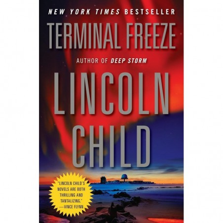 Terminal Freeze: 2 (Jeremy Logan Series)