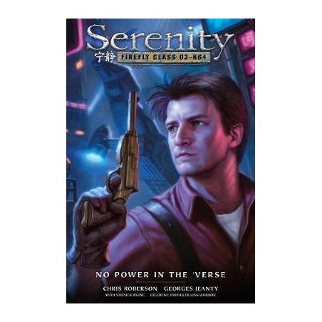 Serenity: No Power In The 'verse