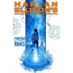 Phoenix Without Ashes