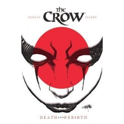 The Crow: Death and Rebirth