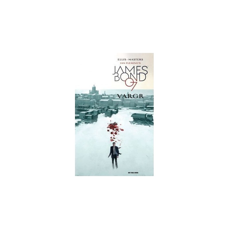 James Bond Volume 1: VARGR